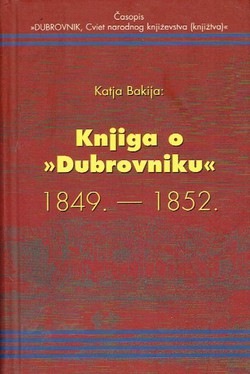 Knjiga o "Dubrovniku" 1849.-1852.