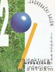 29. zagrebački salon. Arhitektura, urbanizam, interijer. Projekti i realizacije 1991-1994.