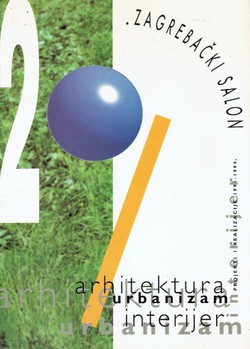 29. zagrebački salon. Arhitektura, urbanizam, interijer. Projekti i realizacije 1991-1994.