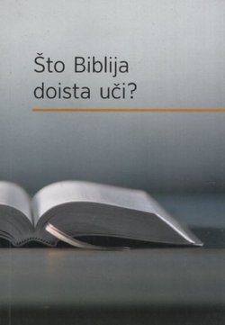 Što Biblija doista uči?