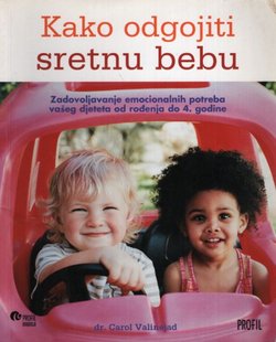 Kako odgojiti sretnu bebu