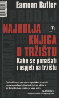 Najbolja knjiga o tržištu. Kako se ponašati i uspjeti na tržištu