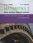 Matematika 2. 1. dio. Zbirka detaljno riješenih zadataka iz udžbenika za 2. razred gimnazija i strukovnih škola 1. dio