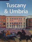 Tuscany and Umbria