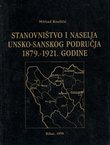 Stanovništvo i naselja unsko-sanskog područja 1879.-1921. godine