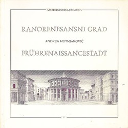 Ranorenesansni grad / Fruhrenaissancestadt