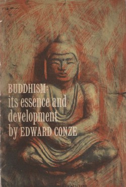Buddhism. Its Essence and Development