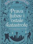 Prava ljubav i ostale katastrofe