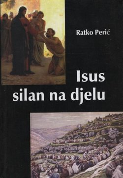 Isus silan na djelu. Duhovne vježbe