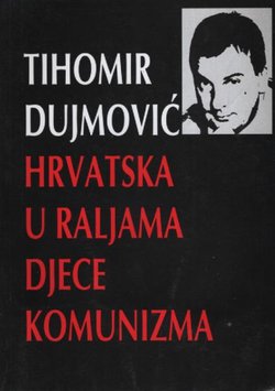 Hrvatska u raljama djece komunizma