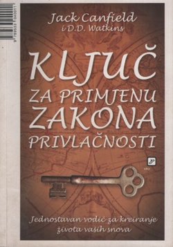 Ključ za primjenu Zakona privlačnosti