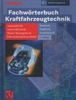 Fachwörterbuch Kraftfahrzeugtechnik (2.Aufl.)