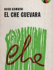 El Che Guevara