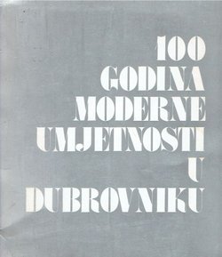 100 godina moderne umjetnosti u Dubrovniku