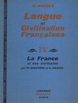 Langue et Civilisation Francaises IV