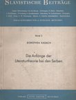 Die Anfange der Literaturtheorie bei den Serben