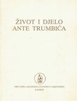 Život i djelo Ante Trumbića. Prilozi sa znanstvenog skupa