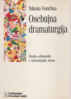 Osebujna dramaturgija. Radio-dramske i televizijske teme