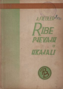 Ribe pjevaju u Ukajali