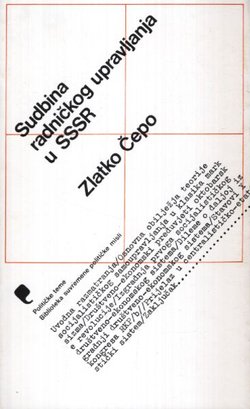 Sudbina radničkog upravljanja u SSSR