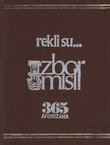 Rekli su...izbor misli. 365 aforizama (2.dop.izd.)