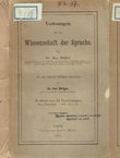 Vorlesungen über die Vissenschaft der Sprache I-III