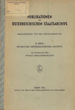 Inventare österreichischer Archive VII. Inventar des Wiener Hofkammerarhivs