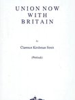 Union Now with Britain (Reprint from 1941)