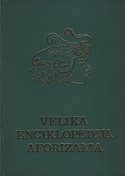 Velika enciklopedija aforizama (2.izd.)