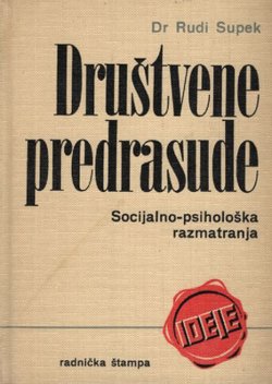 Društvene predrasude. Socijalno-psihološka razmatranja