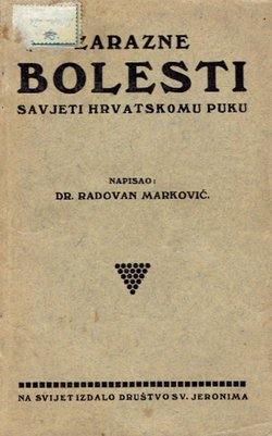 Zarazne bolesti. Savjeti hrvatskomu puku