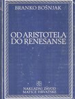 Od Aristotela do renesanse (2.izd.)
