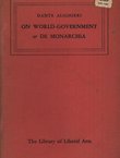 On World-Government or De Monarchia