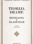 Teorija drame. Renesansa i klasicizam