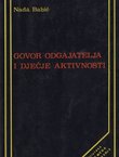 Govor odgajatelja i dječje aktivnosti