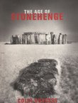 The Age of Stonehenge