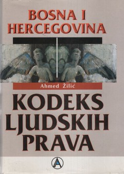 Bosna i Hercegovina. Kodeks ljudskih prava