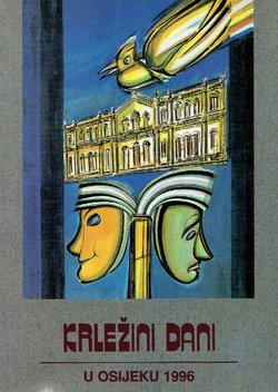 Krležini dani U Osijeku 1996. Osijek i Slavonija - hrvatska dramska književnost i kazalište