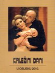 Krležini dani u Osijeku 2010. Naši i strani povjesničari hrvatske drame i kazališta, teatrolozi i kritičari