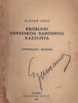 Problem hrvatskog narodnog kazališta. Konstatacije i sugestije