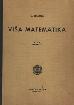 Viša matematika I. Prvi svezak (2.izd.)