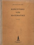 Repetitorij više matematike I. (4.dop.izd.)