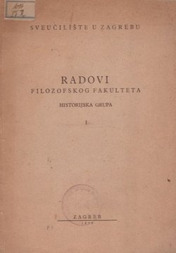 Radovi Filozofskog fakulteta. Historijska grupa I.