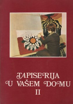 Tapiserija u vašem domu II. (2.izd.)