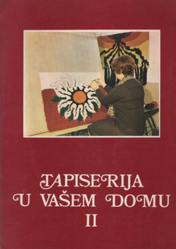 Tapiserija u vašem domu II. (2.izd.)