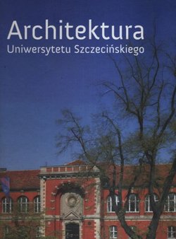 Architektura Uniwersytetu Szczecińskiego