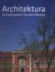 Architektura Uniwersytetu Szczecińskiego