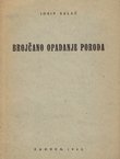 Brojčano opadanje poroda. Ćudoredno pitanje naše Moslavine