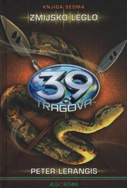 39 tragova 7. U zmijskom leglu