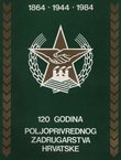 120 godina poljoprivrednog zadrugarstva Hrvatske
